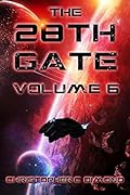 The 28th Gate: Volume 6