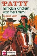 Patty, hilft den Kindern von der Farm