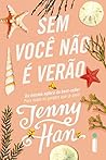 Book cover for Sem você não é verão (Trilogia Verão, #2)