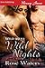Wild Nights (Wild Men, #2)