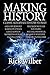 Making History: Classic Alternate History Stories