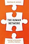The Human Network: How We're Connected and Why It Matters