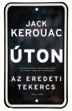 Úton ​– Az eredeti tekercs