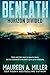 HORIZON DIVIDED (BENEATH Bo...
