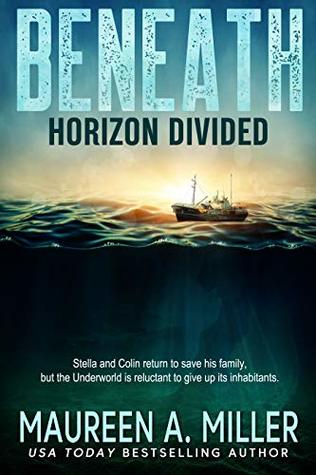 HORIZON DIVIDED (BENEATH Book 2)