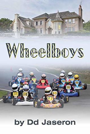 Wheelboys (Kindle Edition)