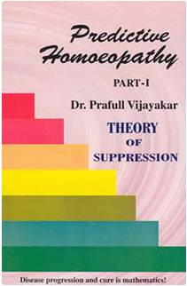 Predictive Homeopathy - Theory of suppression (#1)