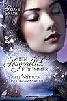 Ein Augenblick für immer by Rose Snow