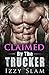 Claimed by the Trucker