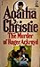 The Murder of Roger Ackroyd by Agatha Christie
