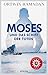 Moses und das Schiff der To...