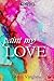 Paint My Love