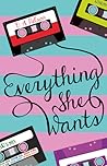 Everything She Wants