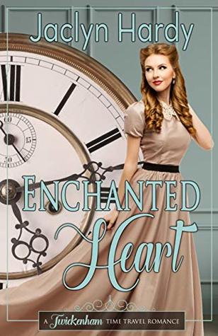 Enchanted Heart (Twickenham Time Travel Romance)