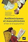 Antiféminismes et masculinismes d'hier et d'aujourd'hui