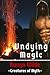 Undying Magic (Creatures of Myth #3.1)