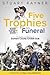 Five Trophies and a Funeral by Stuart Rayner