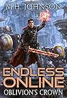Oblivion's Crown by M.H. Johnson