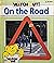 Watch Out! On the Road