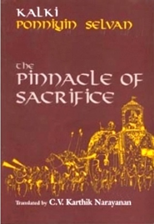 Ponniyin Selvan - The Pinnacle of Sacrifice, Vol. 1