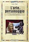 L'arte del personaggio L'arte del personaggio