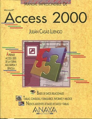Microsoft Access 2000: manual imprescindible