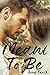 Meant To Be by Jenn Faulk