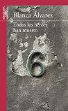 Todos los héroes ...