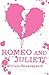 Romeo and Juliet (Scholastic Classics)