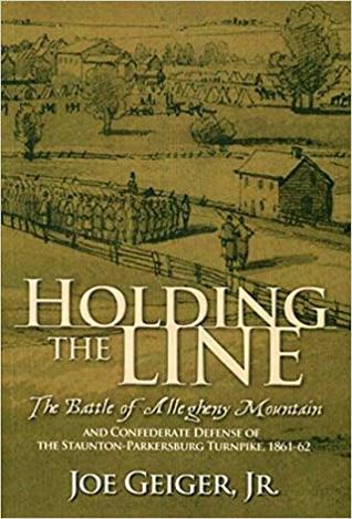 Holding The Line: The Battle of Allegheny Mountain