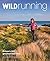 Wild Running by Jen Benson