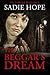 The Beggar's Dream by Sadie Hope
