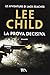 La prova decisiva (Jack Reacher, #9)