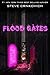 Flood Gates
