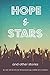 Hope and Stars by Young Author Project