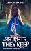The Secrets They Keep
