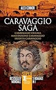 Caravaggio saga