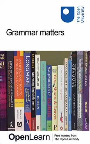 Grammar matters (Kindle Edition)