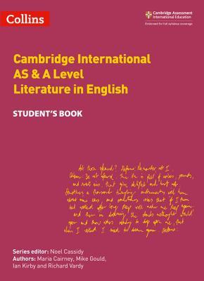 Cambridge International Examinations – Cambridge International AS and A Level Literature in English Student Book (Collins Cambridge International as & a Level)