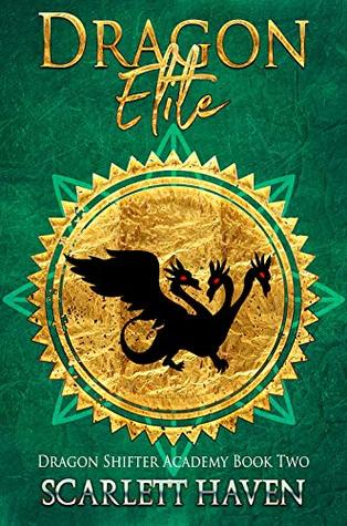 Dragon Elite (Dragon Shifter Academy, #2)
