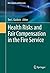 Health Risks and Fair Compensation in the Fire Service (Risk, Systems and Decisions)