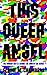 This Queer Angel