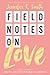 Field Notes on Love
