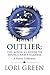 Outlier by Lori Green
