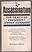 Assassination: the Death of President John F. Kennedy (A Signet book)