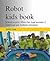 Robot kids book