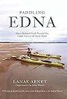 Paddling Edna: Ho...