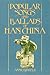Popular Songs and Ballads of Han China by Anne Birrell