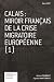 Calais: Miroir français de ...