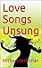 Love Songs Unsung: Bohemian...